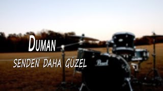 Duman - Senden Daha Güzel Bateri Dersi (Drum Cover)