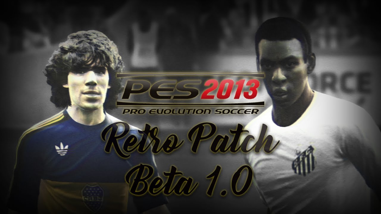 PES 13: Retro Patch | Beta v1.0