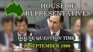 House Question Time - 20 September 1990 (Paul Keating as Acting Prime Minister)