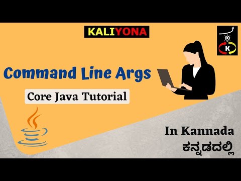 Command Line Arguments | String Args | Input | Core Java Tutorial | Kaliyona | In Kannada
