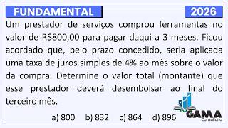 Como Calcular o MONTANTE na Prova da Banca GAMA CONSULTORIA