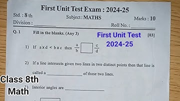 First Unit Test Class 8 | Unit Test Class 8th Maths
