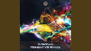 Midnight vs Whack