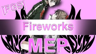 ❰FGS❱ Fireworks || MEP