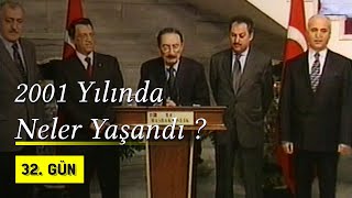 2001 Yılında Neler Yaşandı?