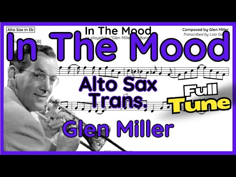 In The Mood - Glen Miller - Alto Sax Transcription (+audio)