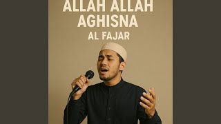 Allah Allah Aghisna