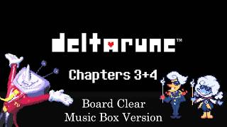 Board Clear - Deltarune Chapters 34 Music Box Cover