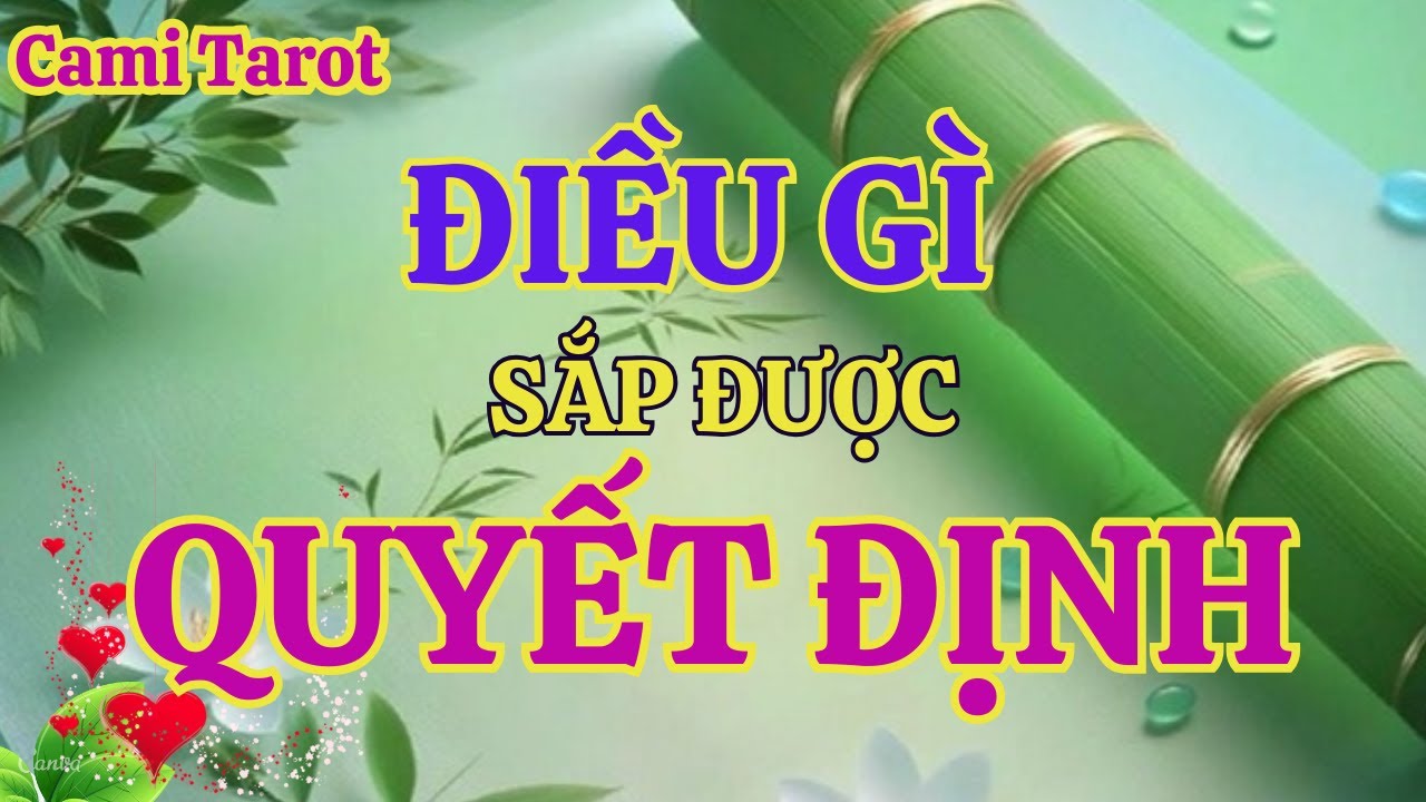 Điều sắp được quyết định @tarot