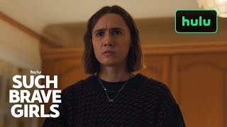 Such Brave Girls | Season 2 Official Trailer | Hulu