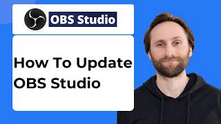 How to Update OBS Studio [2026 Guide]