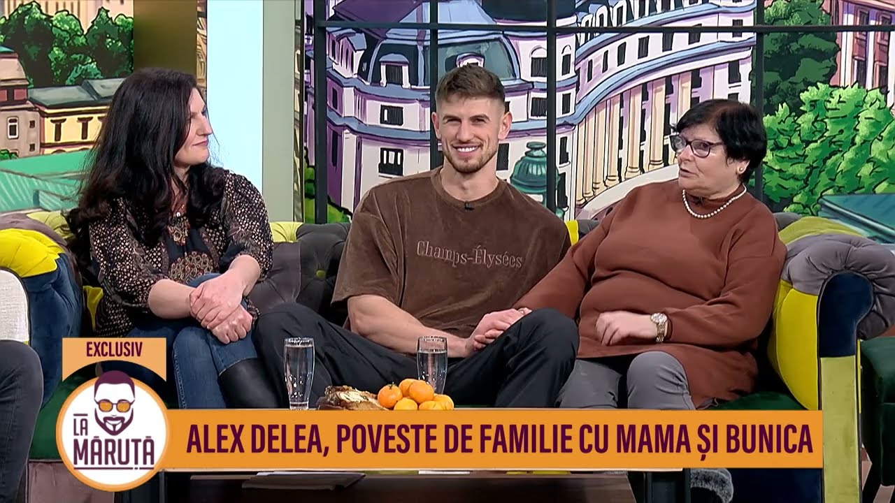 Alex Delea, poveste de familie cu mama și bunica