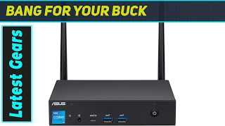 Celebrity ASUS PL63 Mini PC: The Best Tiny Powerhouse? Wealth