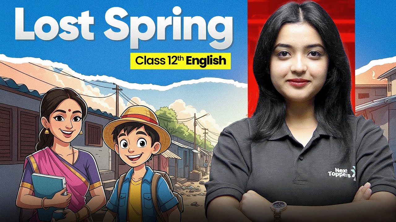 The Lost Spring English Class 12 Chapter 2 | Magnollia Ma'am | CBSE 2025-26 Exam