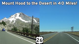 US-26 in Oregon: Driving from Mount Hood to the Desert in 40 Miles!
