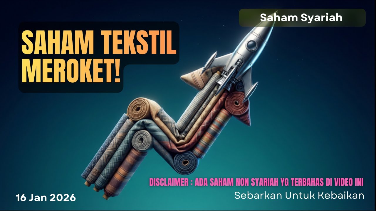 Saham Tekstil Naik Drastis, Danantara Siapkan 100T Untuk BUMN Baru Di Sektor Ini?
