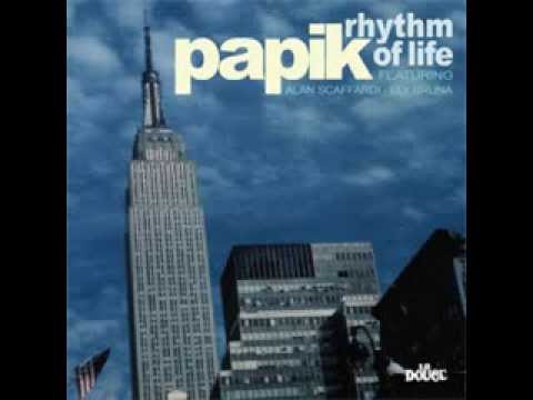 Ely Bruna — Papik - Rhythm of Life