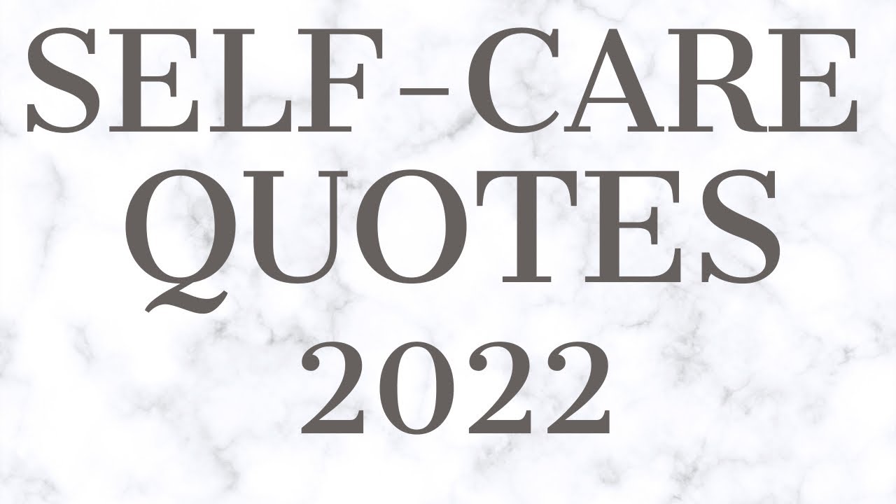 Self Care Quotes 
