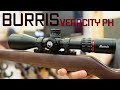 Burris Award-Winning Hunting Scope! The Veracity PH - NRA 2024