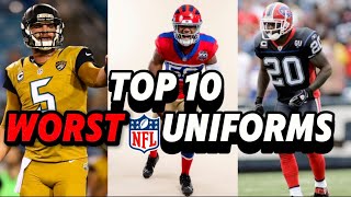 Top 10 Worst NFL Uniforms Of All Time