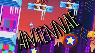 Antennae [Insane 9☆] by DownStop | Geometry Dash