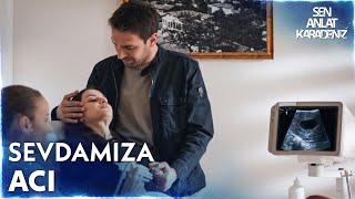 Allahım Sen Acı Bana - Sen Anlat Karadeniz 50. 