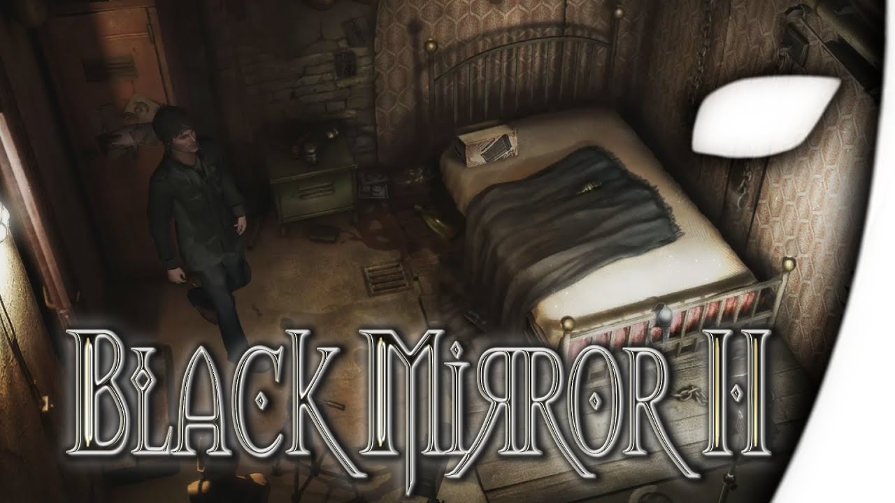 Black Mirror 2 18 Der Keller des Grauens Let's Play Black Mirror 2