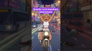 #Quando você amanhece disposta a vencer