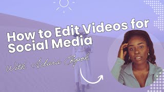 How to Edit Videos for Social Media by Adobe Live 34,319 views 2 days ago 4 minutes, 6 seconds