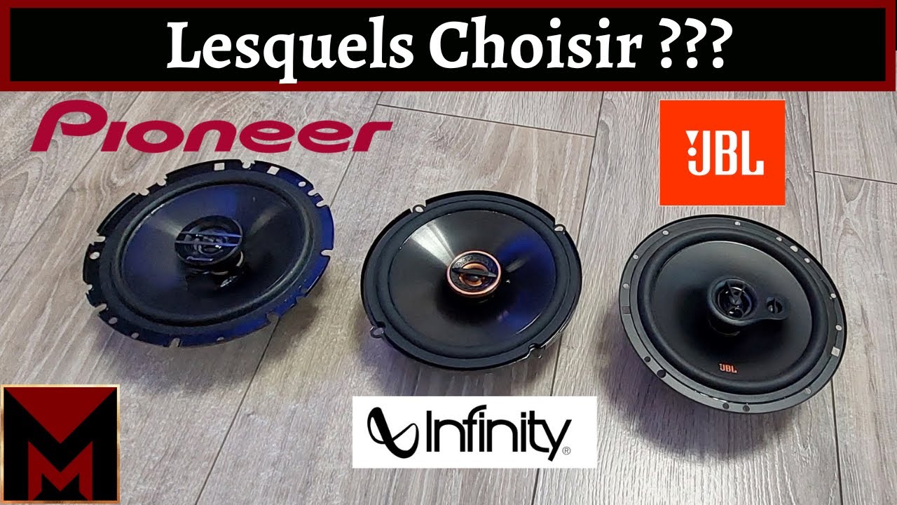 Comparatif Haut Parleur Auto 16,5cm 🔈 Pioneer 🔈 JBL 🔈 Infinity 🔧 Meca Maniaque
