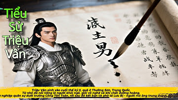 ĐCTQ | Tiểu Sử Tướng | Triệu Vân