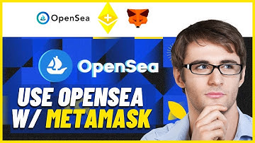 How To Use Opensea With Metamask (Quick Tutorial)