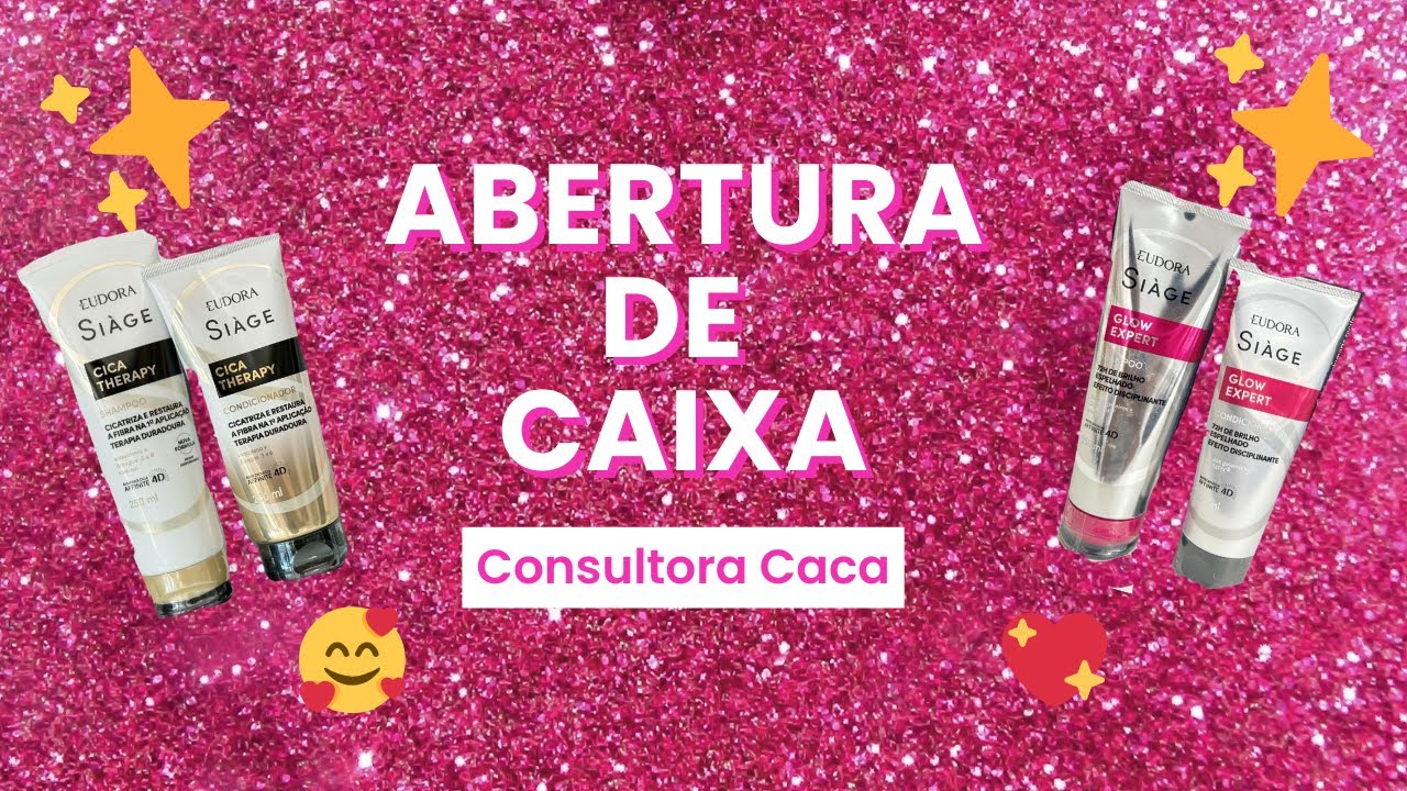 ABERTURA DE CAIXA | Natura, Eudora e Boticário 
