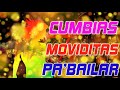 Cumbias Moviditas Pa' Bailar - Cañaveral, Yaguaru, Angeles Azules, Rayito Colombiano