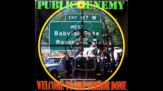 Welcome To The Terrordome (A Lesson Learned In Virginia) - Public Enemy