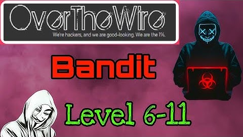 Bandit ! OverTheWire (Levels 6-11) | Hidden Files & GREP & Base64 |  Walkthrough
