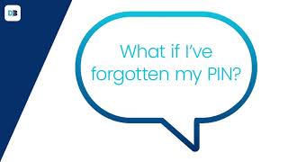 I have forgotten my PIN