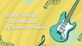 Video thumbnail of "Your Decision Tutorial Guitar Lesson Alice In Chains"