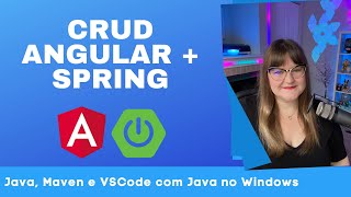 CRUD Angular + Spring | 13: Ambiente Java + Maven para Spring