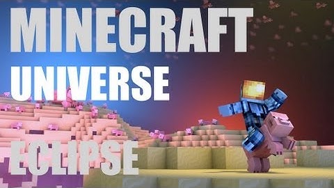 Minecraft Universe eclipse