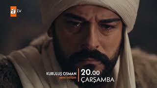 Kuruluş Osman 105  Bölüm Fragmanı   ''Burada Bey de benim devlet de benim'' @atv