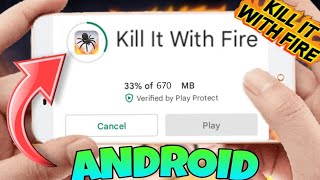 Kill It With Fire For Android / Kill It With Fire Mobile / Kill It With Fire Techno Gamerz Gameplay screenshot 2