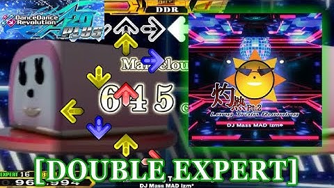 【DDR A20 PLUS】 灼熱Pt.2 Long Train Running [DOUBLE EXPERT] 譜面確認＋クラップ