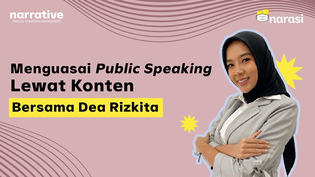 Latihan Public Speaking bersama Dea Rizkita | Narasi Creative Ecosystem