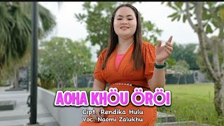 Aoha Khou Oroi//Naomi Zalukhu//Lagu Nias terbaru 2024//@parisloimusic(  music video)