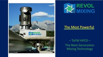 The Most Efficient Mixing Technology