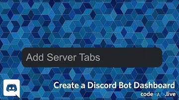 Add Server Tabs - Discord Bot Dashboard #19