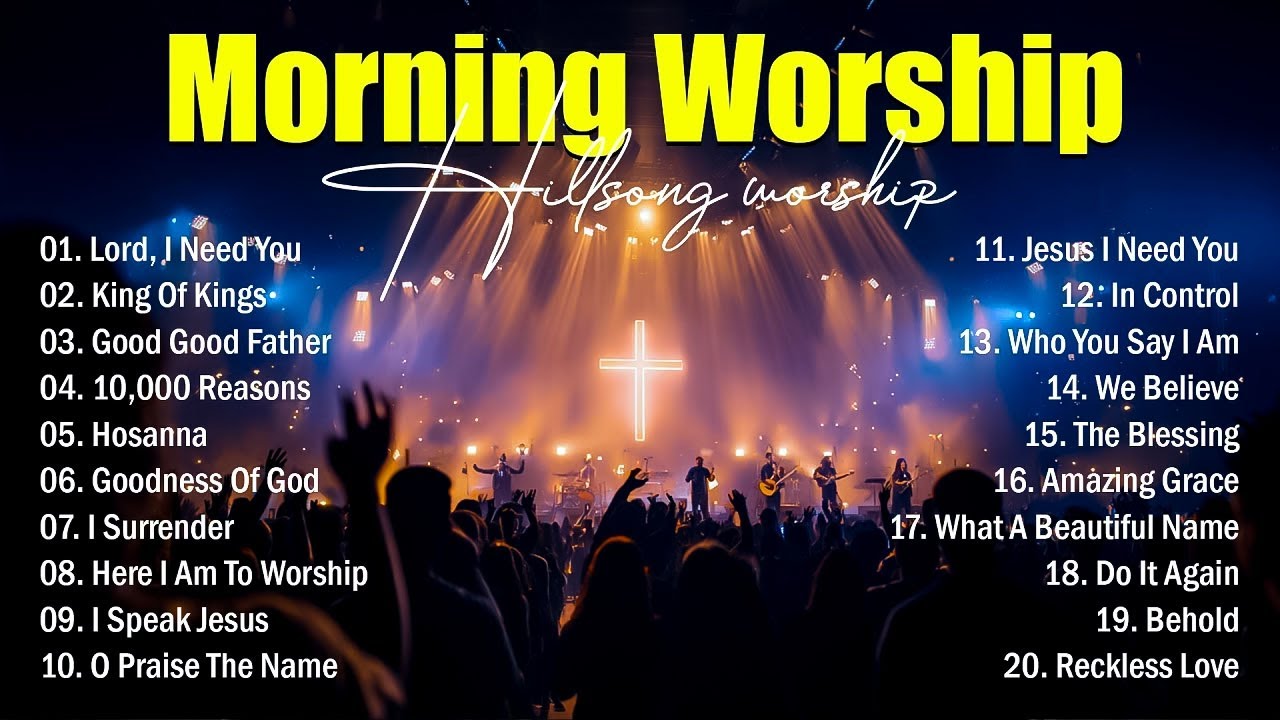 Morning Worship Songs 2026, Special Hillsong Worship Songs Collection, Christian Songs With Lyrics