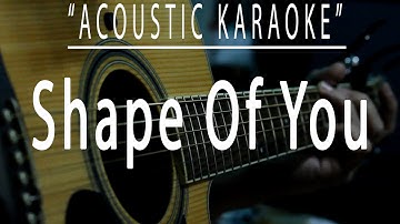 Thumbnail of Shape of you - Ed Sheeran (Acoustic karaoke)