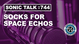 Sonic TALK 744 - Transients, HexInverter, Importing synths and more